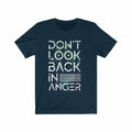Don't Look Back in Anger