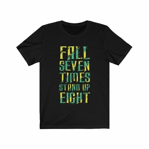 Fall and Stand up Lettering T-Shirt
