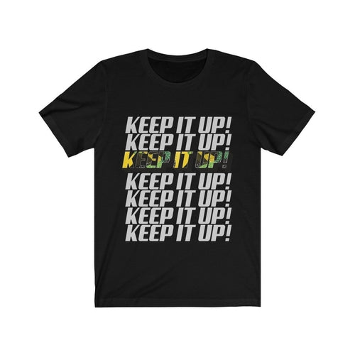 Keep It Up Lettering T-Shirt