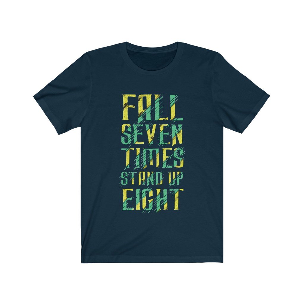 Fall and Stand up Lettering T-Shirt