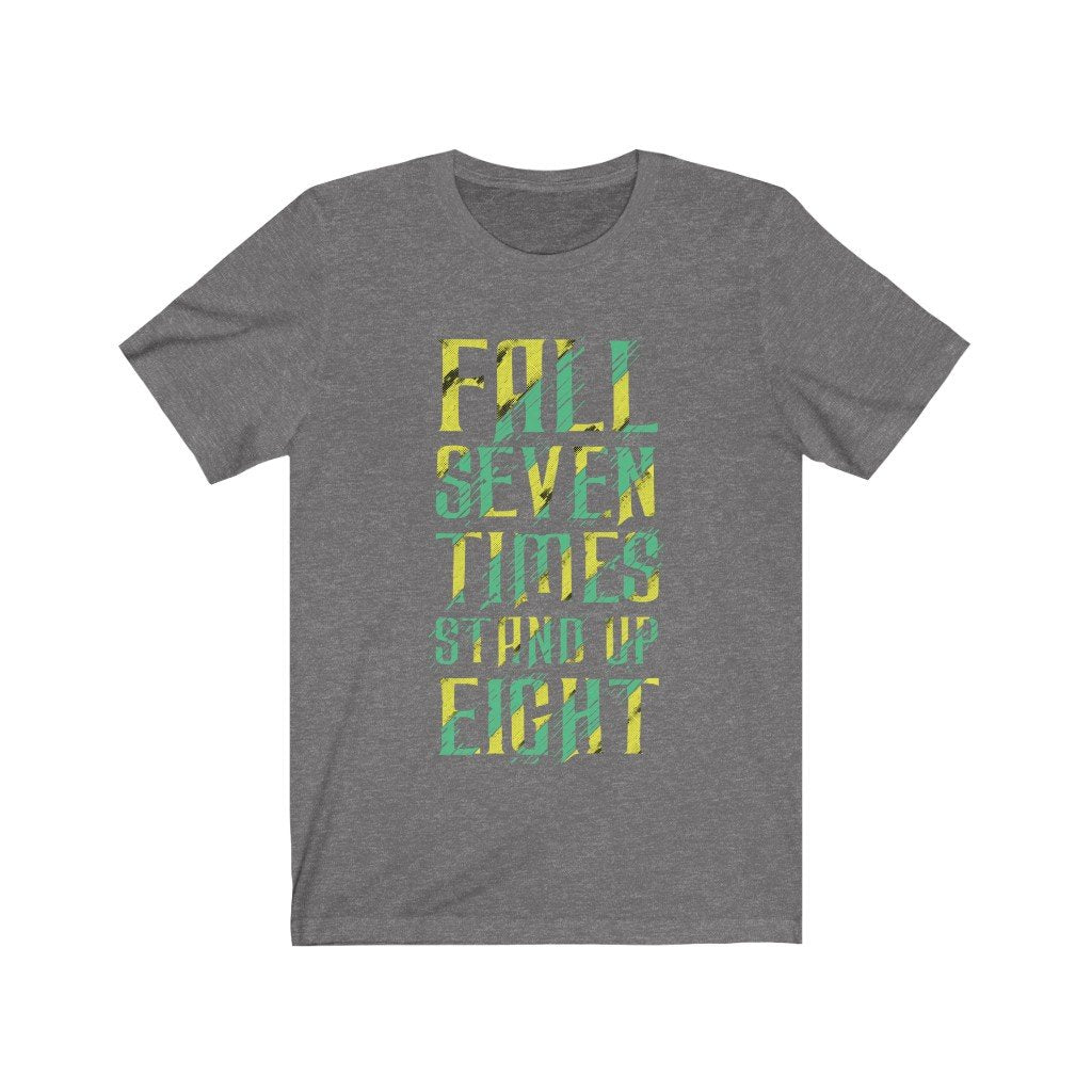 Fall and Stand up Lettering T-Shirt
